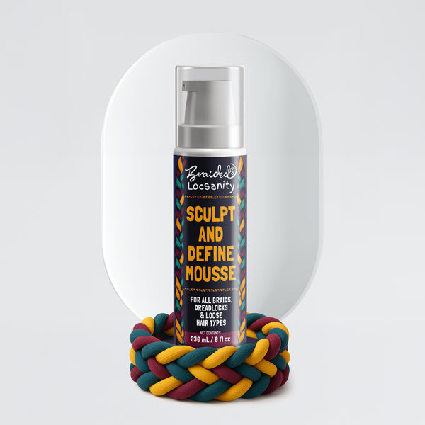 Braided by Locsanity Sculpt & Define Mousse